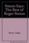 Simon Says The Best of Roger Simon