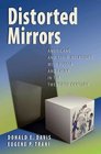 Distorted Mirrors Americans and Their Relations with Russia and China in the Twentieth Century