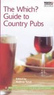 The Which Guide to Country Pubs