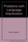 Problems With Language Imprecision