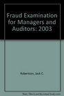 Fraud Examination for Managers and Auditors 2003