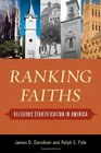 Ranking Faiths Religious Stratification in America