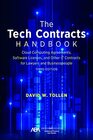 The Tech Contracts Handbook Software Licenses Cloud Computing Agreements and Other IT Contracts for Lawyers and Businesspeople