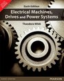 Electrical Machines Drives and Power Systems 6th By Theodore Wildi