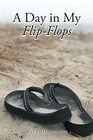 A Day in My Flip Flops