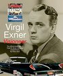 Virgil Exner Visioneer The official biography of Virgil M Exner designer extraordinaire