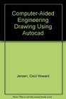 ComputerAided Engineering Drawing Using Autocad