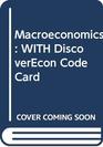 Macroeconomics DiscoverEcon Code Card WITH DiscoverEcon Code Card