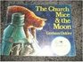 The Church Mice On the Moon