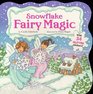 Snowflake Fairy Magic