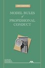 Model Rules of Professional Conduct 2007 Edition
