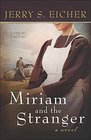 Miriam and the Stranger (Land of Promise, Bk 3)