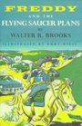 Freddy and the Flying Saucer Plans (Brooks, Walter R., Freedy Books.)