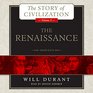 The Renaissance A History of Civilization in Italy from 1304 1576 Ad