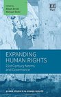 Expanding Human Rights 21st Century Norms and Governance
