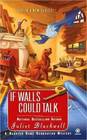 If Walls Could Talk (Haunted Home Renovation, Bk 1)