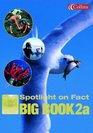 Spotlight on Fact Big Book A Y2