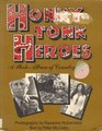 Honkytonk Heroes A Photo Album of Country Music
