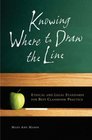 Knowing Where to Draw the Line Ethical and Legal Standards for Best Classroom Practice
