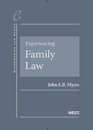 Myers' Experiencing Family Law