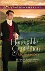 An Honorable Gentleman (Love Inspired Historical, No 113)