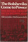 The Bolsheviks Come to Power The Revolution of 1917 in Petrograd