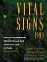 Vital Signs 1999 The Environmental Trends That Are Shaping Our Future