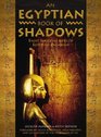 An Egyptian Book of Shadows