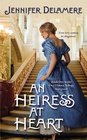 An Heiress at Heart (Love's Grace, Bk 1)