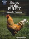 Poultry in the Pulpit Complete  Unabridged