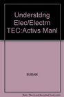 Understanding Electricity  Electronics Technology Activities Manual