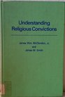 Understanding Religious Convictions