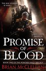 Promise of Blood (Powder Mage Trilogy, Bk 1)