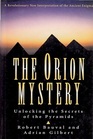 The Orion Mystery Unlocking the Secrets of the Pyramids