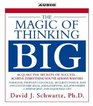 The Magic of Thinking Big (New on CD)
