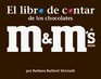 El Libro De Contar De Los Chocolates Marca MM