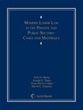 Modern Labor Law in the Private and Public Sectors Cases and Materials