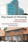 Key Issues in Housing Politics and Markets in 21st Century Britain