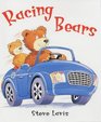 The Racing Bears