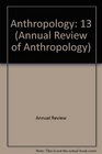 Annual Review of Anthropology 1984