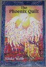 The Phoenix Quilt