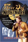 Three Dog Nightmare The Continuing Chuck Negron Story