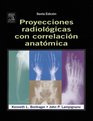 Posiciones Radiologicas y Correlacion Anatomica