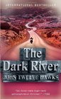 The Dark River (Fourth Realm, Bk 2)