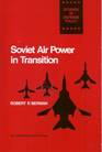 Soviet Air Power in Transition