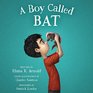 A Boy Called Bat Library Edition