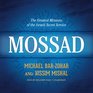 Mossad The Greatest Missions of the Israeli Secret Service