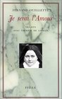 Je serai l'amour Trajets avec Therese de Lisieux