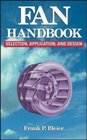 Fan Handbook Selection Application and Design