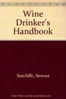 Wine Drinker's Handbook